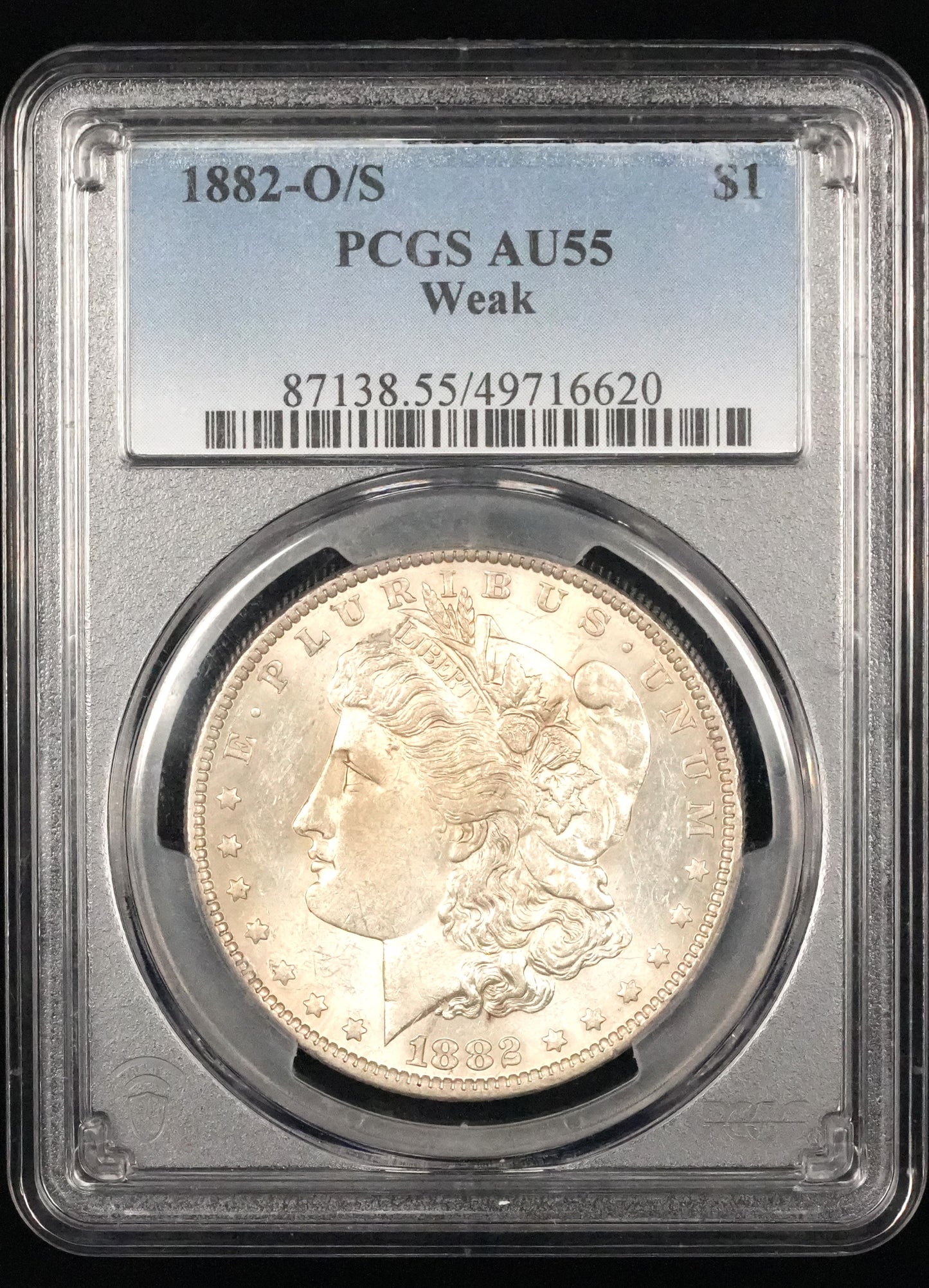 1882-O/S Weak Morgan Dollar AU 55 PCGS (45)