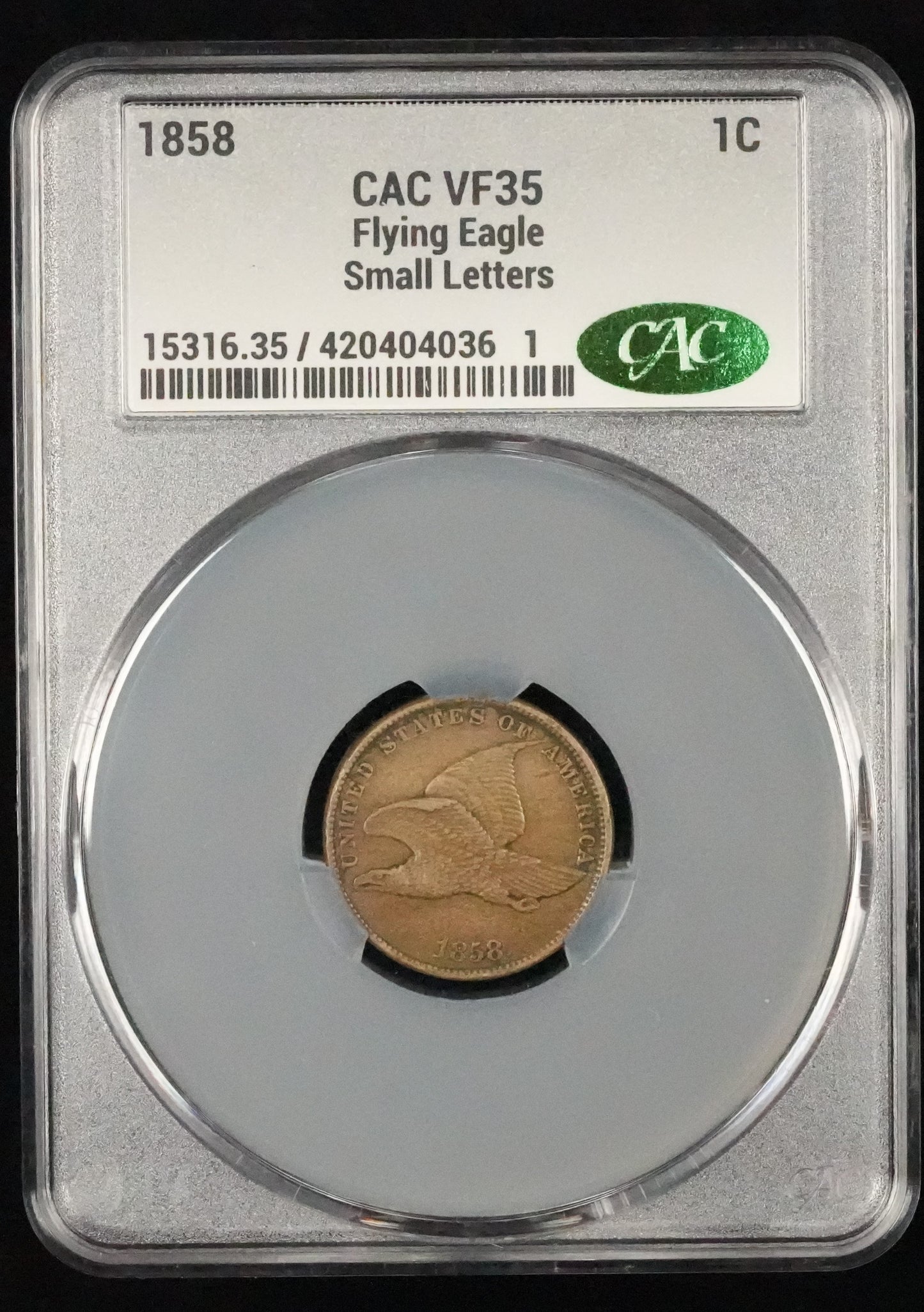 1858 Flying Eagle Cent (Small Letters) VF 35 CAC (62)