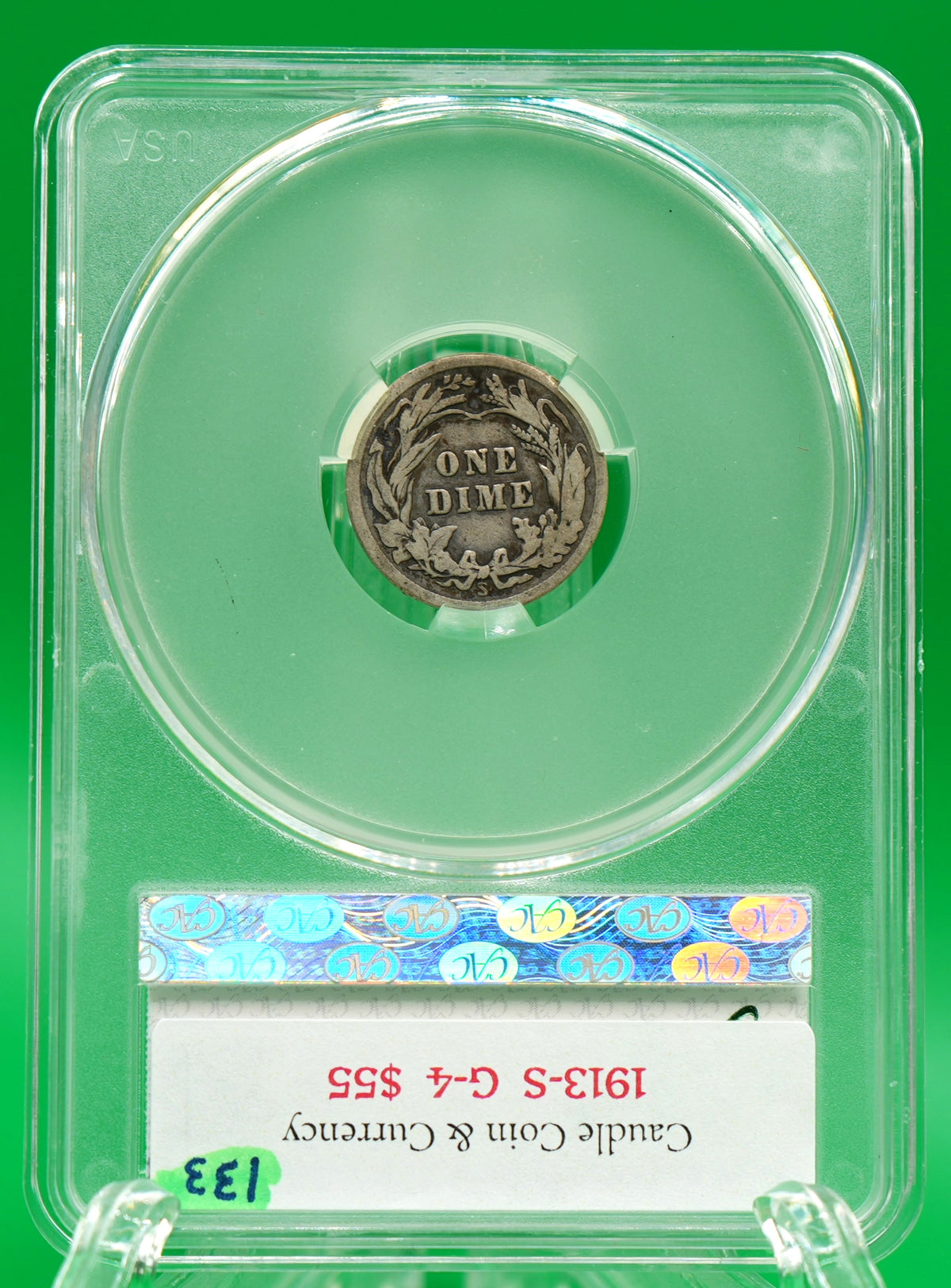 1913-S Barber Dimes G 04 CAC (133)