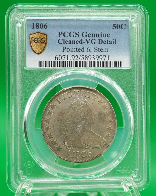 1806 Draped Bust Half VG Details Cleaned Pointed 6, Stem PCGS (164)